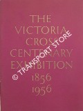 Book cover of The Victoria Cross - Centenary Exhibition 1956 by Marlborough House